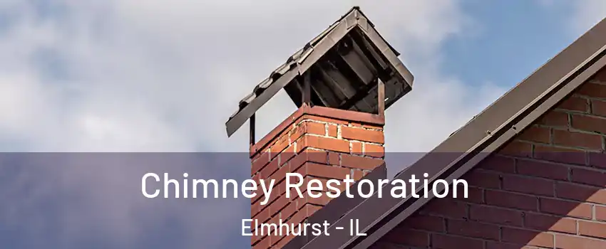  Chimney Restoration Elmhurst - IL