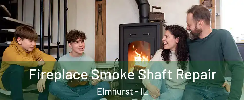  Fireplace Smoke Shaft Repair Elmhurst - IL