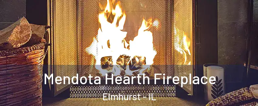  Mendota Hearth Fireplace Elmhurst - IL